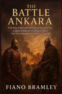 The Battle of Ankara