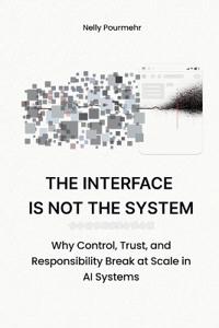 The Interface Is Not the System