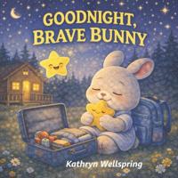 Goodnight, Brave Bunny