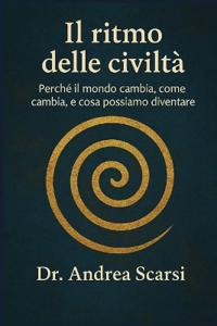 Il Ritmo Delle Civiltà
