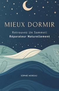 Mieux Dormir