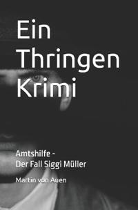 Ein Thringen Krimi Amtshilfe