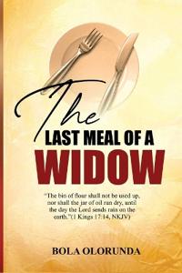 The Last Meal Of A Widow