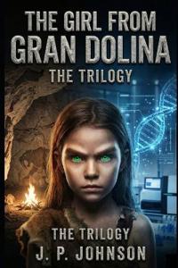 The Girl from Gran Dolina