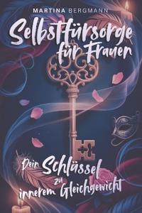 Selbstfürsorge für Frauen