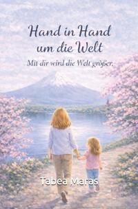 Hand in Hand um die Welt