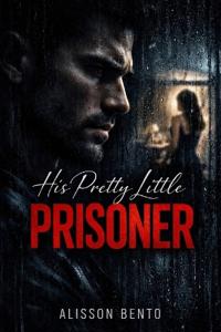 His Pretty Little Prisoner