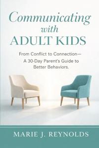 Communicating with Adult Kids