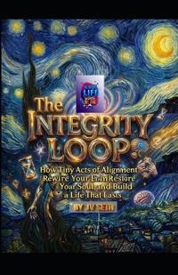 The Integrity Loop
