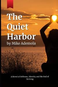The Quiet Harbor