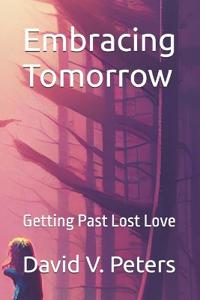Embracing Tomorrow