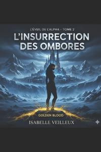 L'Insurrection des Ombres