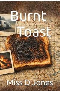 Burnt Toast