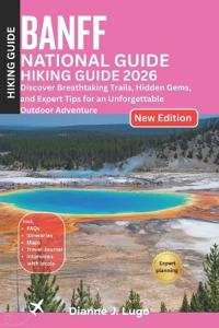 Banff National Park Hiking Guide 2026