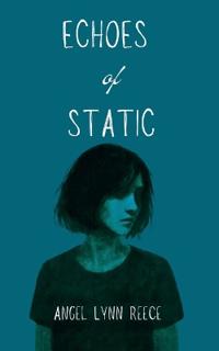 Echoes of Static