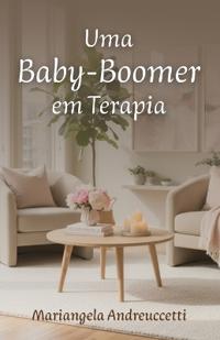 Uma Baby-Boomer em Terapia