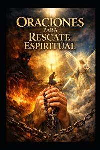 Oraciones Para Rescate Espiritual