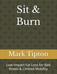 Sit & Burn