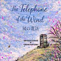 The Telephone of the Wind - ????(??????)