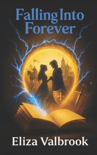 Falling Into Forever