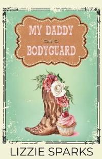 My Daddy Bodyguard