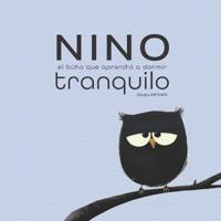 Nino, el búho que aprendió a dormir tranquilo