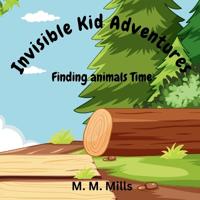 Invisible Kid Adventures