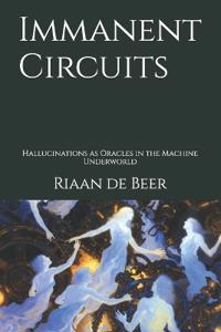 Immanent Circuits