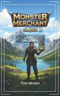 Monster Merchant Class 2