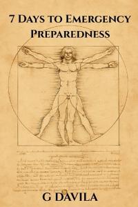 7 Days To Emergency Preparedness