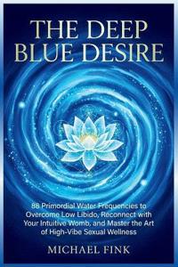 The Deep Blue Desire