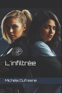 L'infiltrée