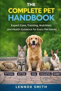 The Complete Pet Handbook