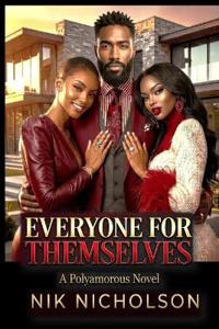 Everyone For Themselves