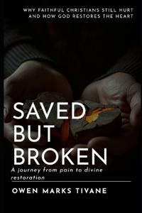 Saved but Broken