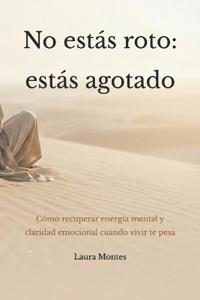 No estás roto