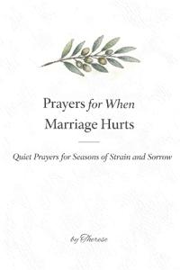 Prayers For When Marriage Hurts