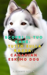 Kirjan kansi "Kennet Reyen, A: Scopri il tuo Cane"