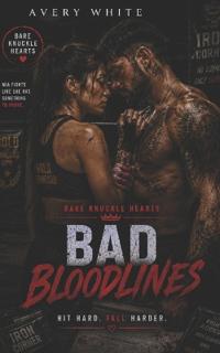 Bad Bloodlines