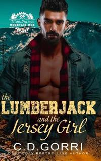 The Lumberjack and the Jersey Girl