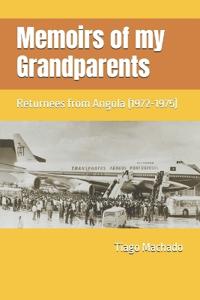 Memoirs of my Grandparents