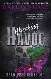 Wreaking Havoc