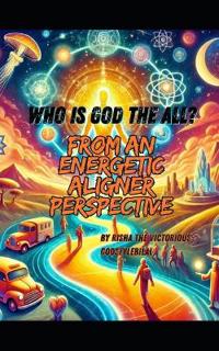 Who Is God The All?