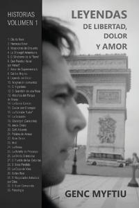 Leyendas de Libertad, Dolor Y Amor