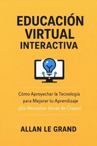 Educación Virtual Interactiva