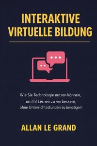 Interaktive Virtuelle Bildung