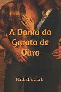 A Doma do Garoto de Ouro