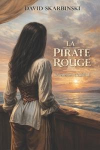 La Pirate rouge - L'avènement d'Azûul Li