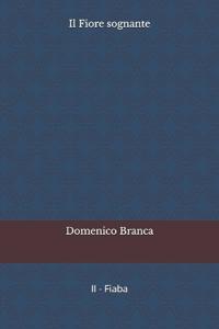 Il Fiore sognante