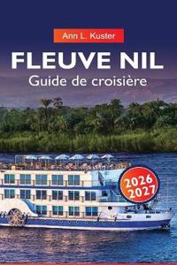 RÍO NILO Guía de cruceros 2026-2027
